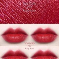 Son môi cao cấp Tom Ford màu 07 Ruby Rush chính hãng