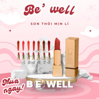 Son thỏi Be'well Love Sweet Matte Lip Stick Mịn Lì Lâu Trôi Trendy