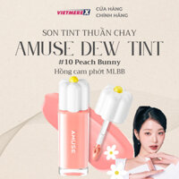 Son tint bóng thuần chay Amuse Dew Tint 4g MLBB màu 10 Peach Bunny Hồng baby phớt Cam son Jang Wonyoung Hot trend