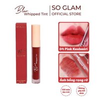 Son Tint Thái Lan Siêu Lì, Lâu Trôi Cho Đôi Môi Căng Mọng So Glam Blur Whipped Tint [04] 3.5g