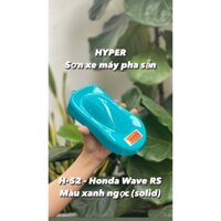 Sơn xe máy HYPER màu xanh ngọc Honda Wave RS 1K (Code: H-52) - 1 Lit