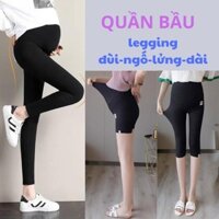 Song An Quần bầu legging đùi-ngố-lửng-dài co giãn 4 chiều có đỡ bụng và chun chỉnh bụng bigsize mẹ bầu