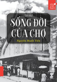 Sống đời của chợ