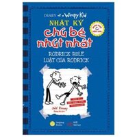 Song Ngữ Việt - Anh - Diary Of A Wimpy Kid - Nhật Ký Chú Bé Nhút Nhát Luật Của Rodrick - Rodrick Rules