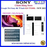 [Sony KD-75X80K] Google Tivi Sony 4K 75 inch KD-75X80K