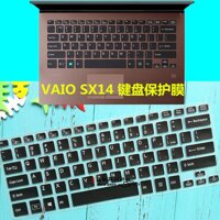 Sony VAIO SX14 Bàn Phím Màng Bảo Vệ Mẫu Mới 14 Inch Laptop Vết Sưng Vị Trí Phím Đệm Bảo Vệ Bộ Miếng Dán Màn Hình