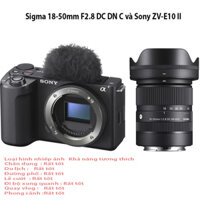 Sony ZV – E10 Mark II + Sigma 18-50mm F2.8 DC DN for Sony