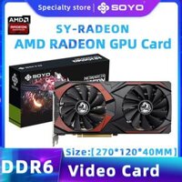 SOYO AMD Card đồ họa Radeon RX580 RX5700XT 5500XT 6600XT 6600M GDDR6 Bộ nhớ video Thẻ chơi game PCIE3.0x16 cho máy tính để bàn Màu sắc RX580 8G