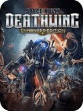 Space Hulk: Deathwing - Enhanced Edition