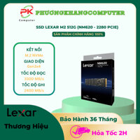 SSD Lexar M2 256G / 512G (NM620 - 2280 PCIe)