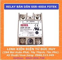 SSR 40DA FOTEK SOLID STATE RELAY (RELAY BÁN DẪN ĐIỀU KHIỂN TẢI AC)