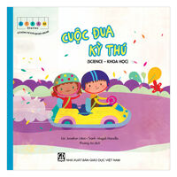 STEAM stories - Kỹ năng tự giải quyết vấn đề - Cuộc đua kỳ thú Science - Khoa học