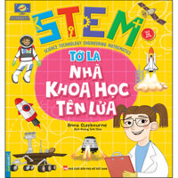 STEM - Tớ Là Nhà Khoa Học Tên Lửa