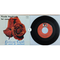 stereomate - Đĩa nhựa - Single Vinyl - 7 inch 45 vòng: Luciano Tajoli - Piccola Vagabonda / Sei Come il Vento [Nhạc Ý]