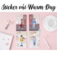 STICKER VẢI WARM DAY - D