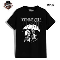 Street Swagger Brand Tổng hợp các mẫu áo thun Ice Nine Kills, áo phông Rock Band Cực chất INK30