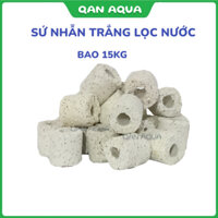 Sứ nhẫn trắng lỗ lọc nước cho hồ cá Bao 15kg - QanAqua