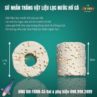 Sứ nhẫn trắng vật liệu lọc hồ cá Koi & cá cảnh - Kingkoifarm