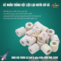 Sứ nhẫn trắng vật liệu lọc hồ cá Koi & cá cảnh _ Kingkoifarm