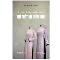 Sự Thật Và Diễn Giải