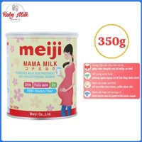 Sữa Bột Meiji Mama Lon 350g - Thực Phẩm Bổ Sung Cho Bà Mẹ Mang Thai Và Cho Con Bú