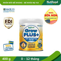 Sữa Bột Nutifood GrowPLUS+ Sữa Non 0-12 Tháng Lon 400g