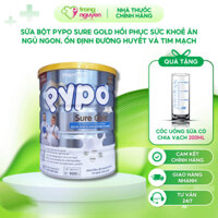 Sữa Bột Pypo Sure Gold Hồi Phục Sức Khoẻ Ăn Ngủ Ngon, Ổn Định Đường Huyết Và Tim Mạch 900g