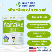 Sữa Bột Tăng Cân Cho Bé YARAKO PREMIUM PEDIA chính hãng Dành Cho Trẻ Biếng Ăn Và Tăng Cân  400g/900g