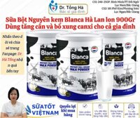 Sữa Bột tăng cân nguyên kem Blanca Hà Lan lon 900g