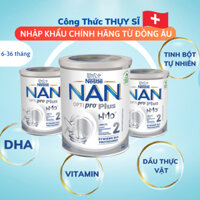 Sữa Bột Trẻ Em Nan Optipro Plus 2 Dành Cho Bé Từ 6 Đến 36 Tháng