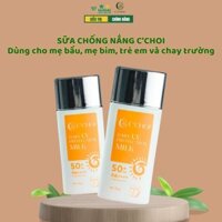 Sữa chống nắng C'Choi - Thuần thiên nhiên dành cho mẹ bầu, mẹ bỉm, trẻ em và chay trường