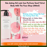 Sữa dưỡng thể nước hoa Perfume Seed Velvet Body Milk The Face Shop (300ml)