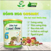 SỮA HẠT CANXI BONE HỒNG HOA ORANICK - 100% thuần chay - xương chắc khoẻ dẻo dai