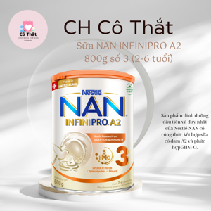 Sữa NAN Infinipro A2 số 3 - 800g, cho bé từ 2-6 tuổi