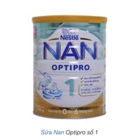 SỮA NAN OPTIPRO SỐ 1 800G (0 - 6 THÁNG)