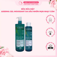 Sữa rửa mặt aderma gel moussant da dầu nhờn mụn nhạy cảm 200ml 400ml mẫu mới