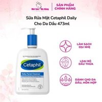 Sữa Rửa Mặt Cetaphil Daily Facial Cleanser 473ml