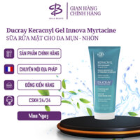 Sữa rửa mặt cho da nhờn mụn Ducray Keracnyl Gel Innova Myrtacine - 200ml