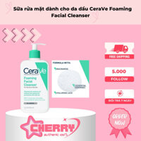 Sữa rửa mặt dành cho da dầu CeraVe Foaming Facial Cleanser