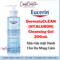 Sữa rửa mặt Eucerin DermatoClean Hyaluron Cleansing Gel 200mL Dành Cho Da Nhạy Cảm [TEM CTY]