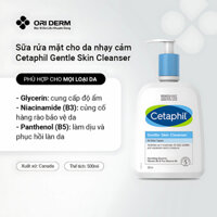 Sữa Rửa Mặt Không Xà Phòng Cetaphil 500ml Dịu Nhẹ Dành Cho Da Dầu, Da Nhạy Cảm & Da Kích Ứng