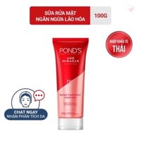 Sữa Rửa Mặt Pond's Ngăn Ngừa Lão Hoá Age Miracle 100g