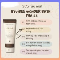 Sữa Rửa Mặt Tẩy Tế Bào Chết Byvibes Wonder Bath PHA 5.5 PH Balancing PHA Cleansing Foam 130ml Chính Hãng