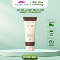 Sữa rửa mặt tẩy tế bào chết BYVIBES Wonder Bath PHA 5.5 Cleansing Foam 130ml - Nana Shop
