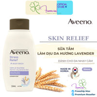 Sữa Tắm Aveeno Stress Relief Body Wash Giảm Căng Thẳng Hương Lavender 354ml