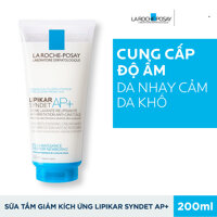 Sữa Tắm Cho Da Khô Nhạy Cảm Bị Kích Ứng Mẩn Đỏ Ngứa La Roche Posay Lipikar Syndet AP Cream 200ml