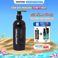 Sữa Tắm Gội Nam 2IN1 Perfume Born In Roma Smartmen dưỡng ẩm, giảm mụn, giảm gãy rụng tóc 310ml