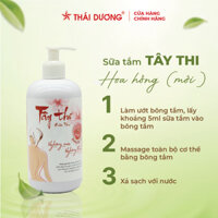 Sữa Tắm TÂY THI chai 500ml Hương Hoa Hông từ công ty Sao Thái Dương - dưỡng trắng, ngừa mụn, chống rôm sảy, mẩn ngứa