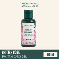 Sữa Tắm The Body Shop British Rose 60ml