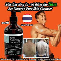 sữa tắm trắng da, giảm thâm, giảm mụn lưng cho Nam Ace Nature’s Treasure Thái Lan - Chai 300ml dùng trên 2 tháng